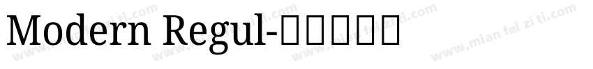 Modern Regul字体转换